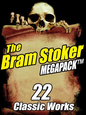 cover image of The Bram Stoker Megapack